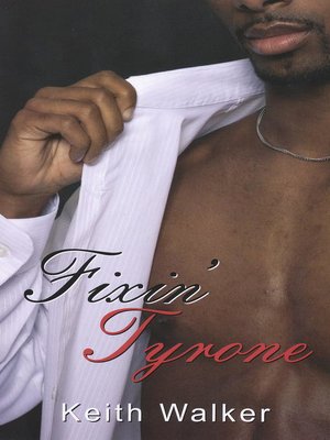 Fixing Tyrone - ebook